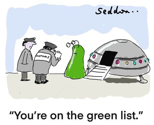 "You're on the green list."