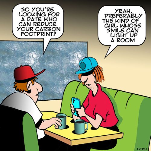 "So you're looking for a fate who can reduce your carbon footprint?"
