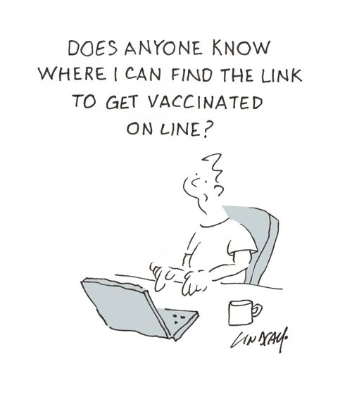 "Does anyone know where I can find the link to get vaccinated on line?"