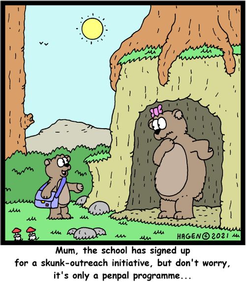 "Mum, the school has signed up for a skunk-outreach initiative, but don't worry, it's only a penpal programme. . ."