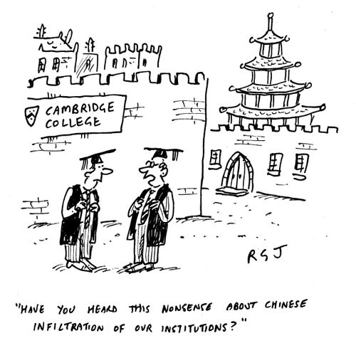 "Have you heard this nonsense about Chinese infiltration of our institutions?"
