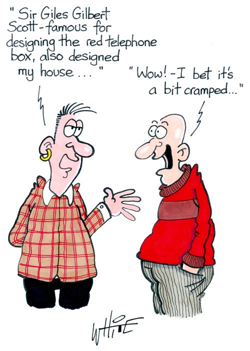 "Sir Giles Gilbert Scott - famous for designing the red telephone box, also designed my house. . ."