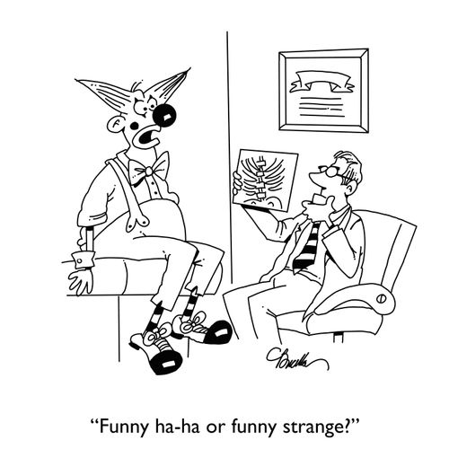 "Ha-ha funny or funny strange?