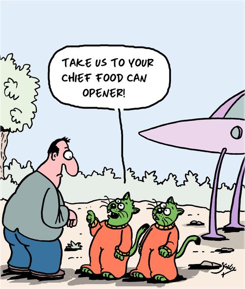 "Take us to your Chief Food Can Opener!"