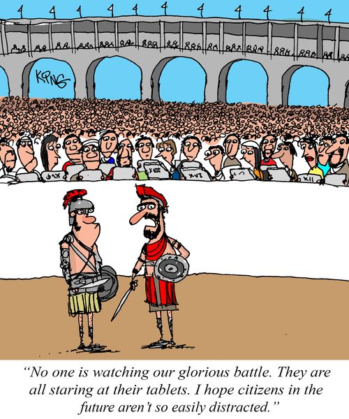 "No one is watching our glorious battle. They are all staring at the tablets. . ."