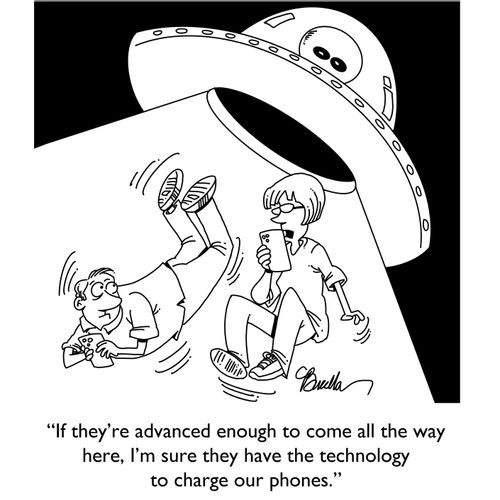 "If they're advanced enough to come all the way here, I'm sure they have the technology to charge our phones."