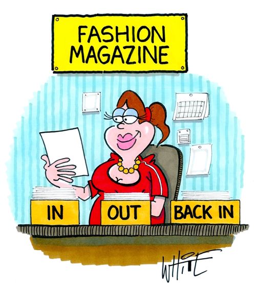 Fashion Magazine: In/Out/Back In.
