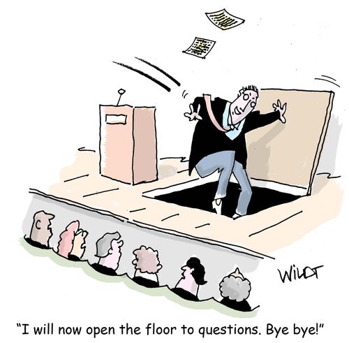 "I will now open the floor to questions. Bye bye!"