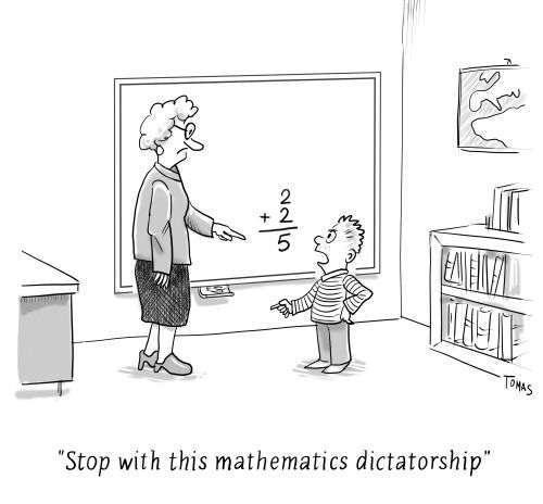 "Stop with this mathematics dictatorship."