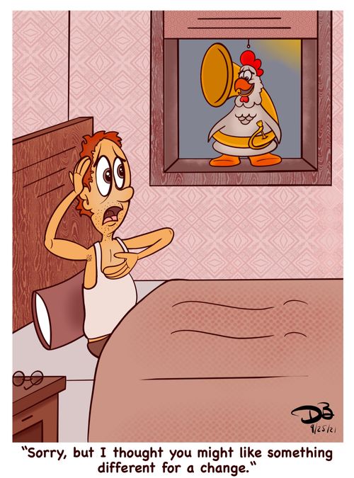 "Sorry, but I thought you might like something different for a change."