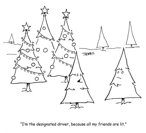 "I'm the designated driver, because all my friends are lit."