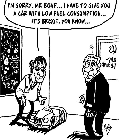 "I'm sorry, Mr Bond. . . I have to give you a car with low fuel consumption. . . It's Brexit, you know. . ."