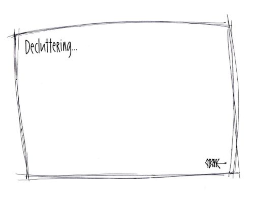 Decluttering. . .