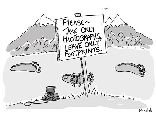 Please - Take only photographs, leave only footprints.