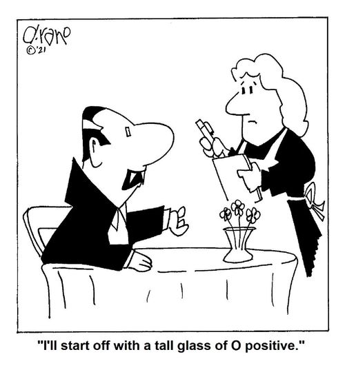 "I'll start with a tall glass of O positive."