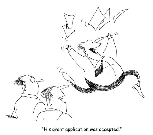 "His grant application was accepted."