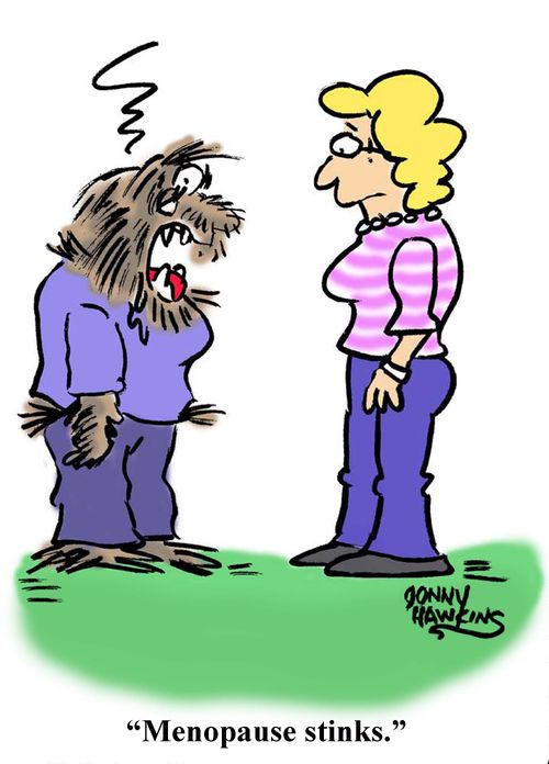 "Menopause stinks."