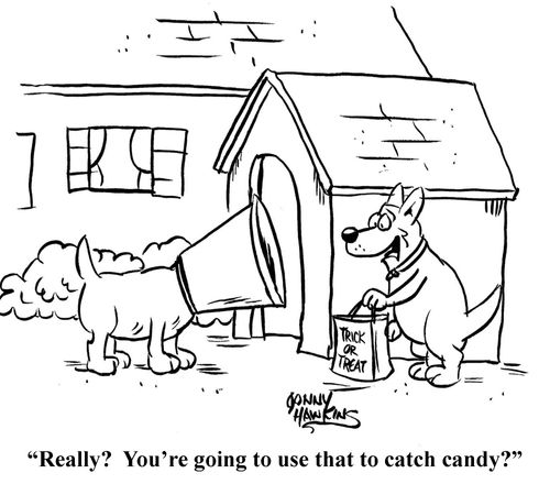 "Really? You're going to use that to catch candy?"