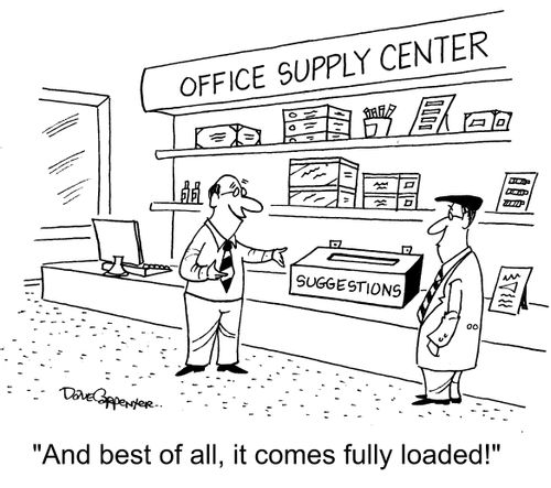 "And best of all, it comes fully loaded!"