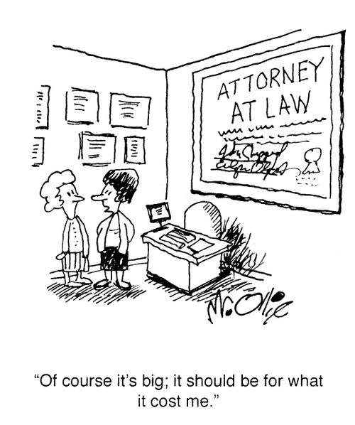 "Of course it's big; it should be for what it cost me."
