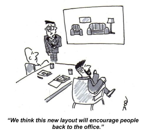 "We think this new layout will encourage people back to the office."
