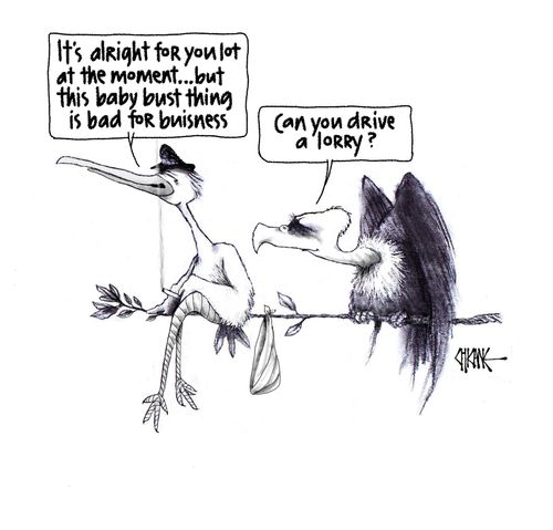 "It's alright for you lot at the moment. . . but this baby bust thing is bad for business."
