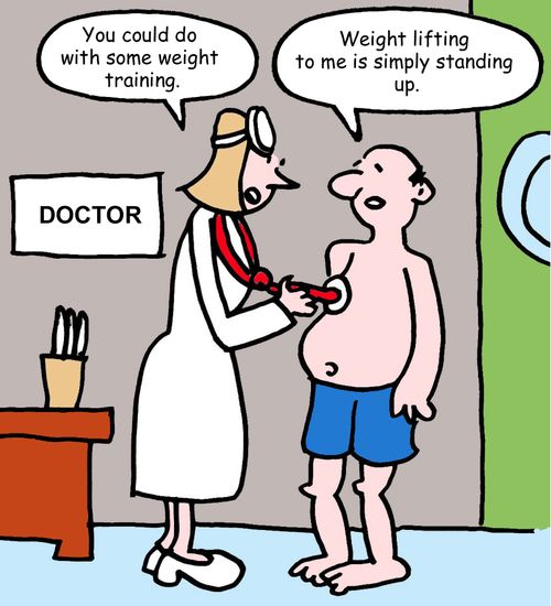 "You could do with some weight training."