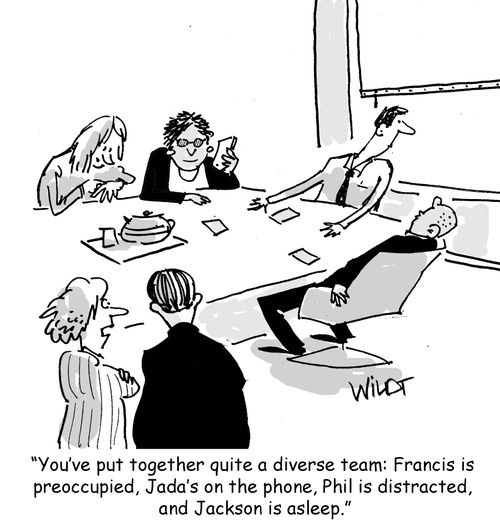 "You've put together quite a diverse team: Francis is preoccupied, Jada's on the phone, Phil is distracted, and Jackson is asleep."