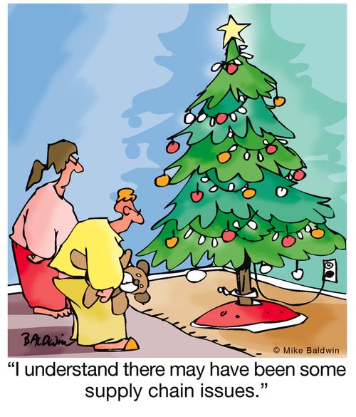 "I understand there may have been some supply chain issues."