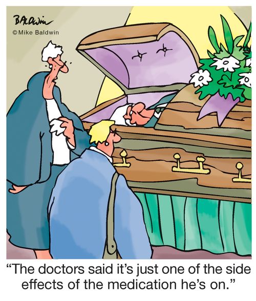 "The doctors said it's just one of the side effects of the medication he's on."