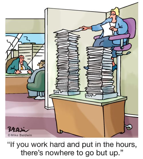 "If you work hard and put in the hours, there's nowhere to go but up."