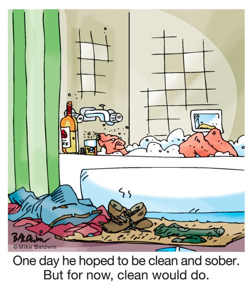 One day he hoped to be clean and sober. But for now, clean would do.
