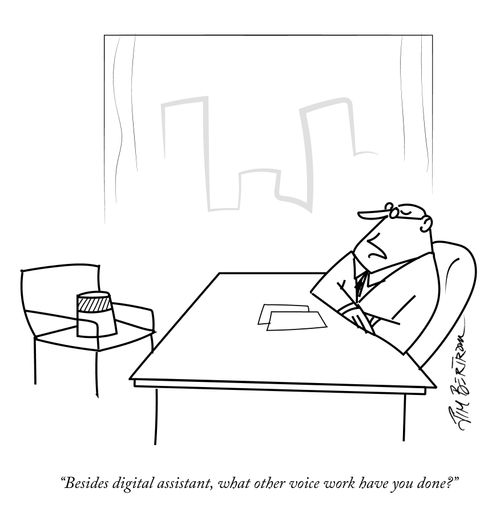 "Besides digital assistant, what other voice work have you done?"