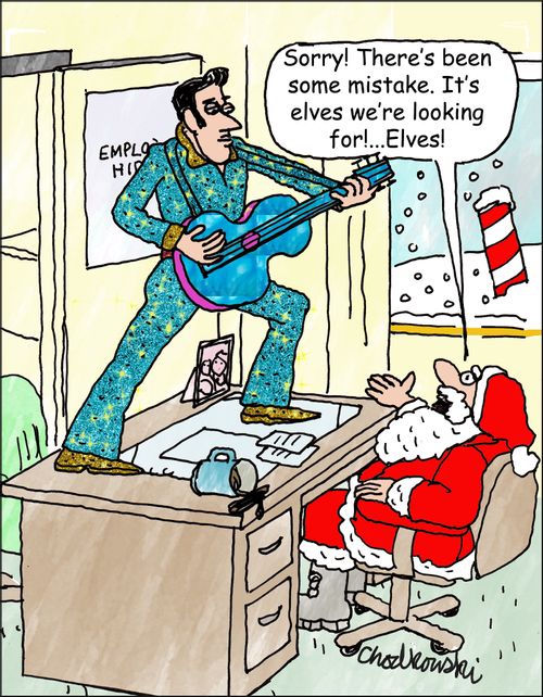 "Sorry! There's been some mistake. It's elves we're looking for!...Elves!"