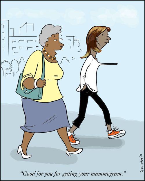"Good for you for getting your mammogram."
