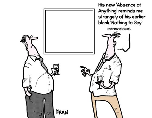His new 'Absence of Anything' reminds me strangely of his earlier blank 'Nothing to Say' canvasses."