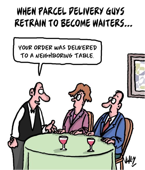 When parcel delivery guys retrain to become waiters....