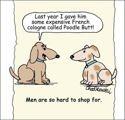 Men are so hard to shop for