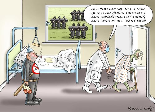 "Off you go! We need our beds for covid patients and unvaccinated strong and system-relevant men!"