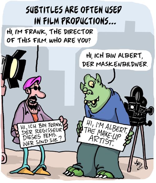 Subtitles are often used in film productions
