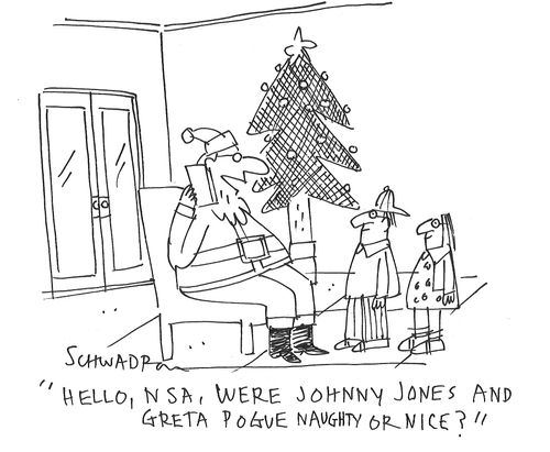 "Hello, NSA, were Johnny Jones and Greta Pogue naughty or nice?"