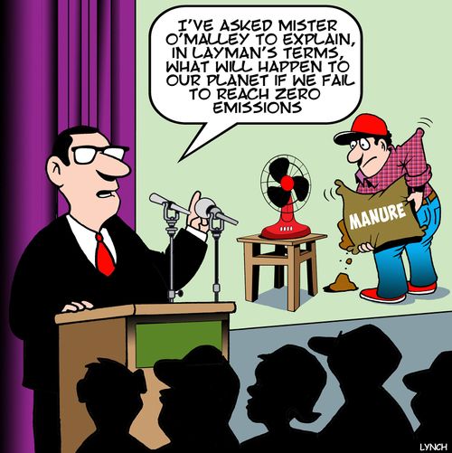 "I've asked Mister O'Malley to explain, in layman's terms, what will happen to our planet if we fail to reach zero emissions."