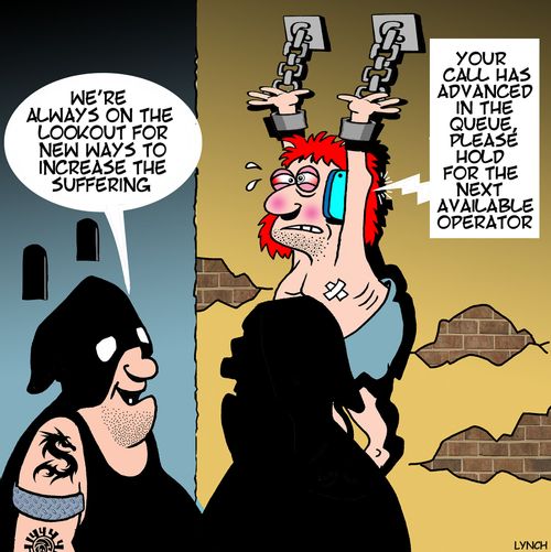 "We're always on the lookout for new ways to increase the suffering."