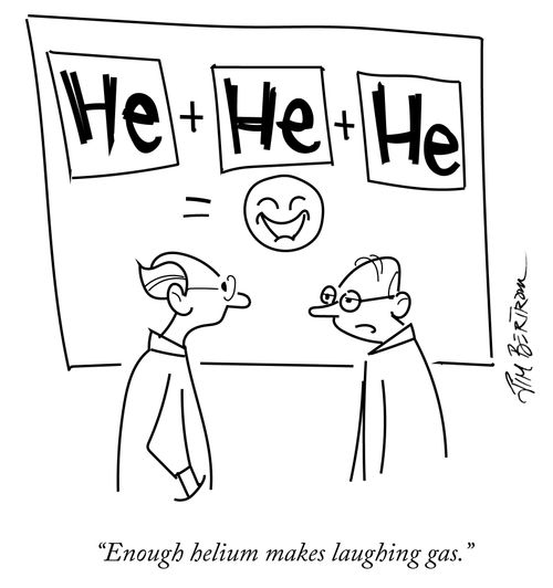 "Enough helium makes laughing gas."