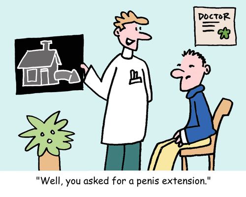 "Well, you asked for a penis extension."