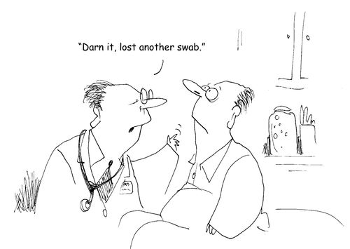 "Darn it, lost another swab."