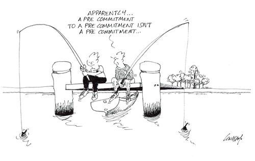 "Apparently. . . a pre commitment to a pre commitment isn't a pre commitment. . ."