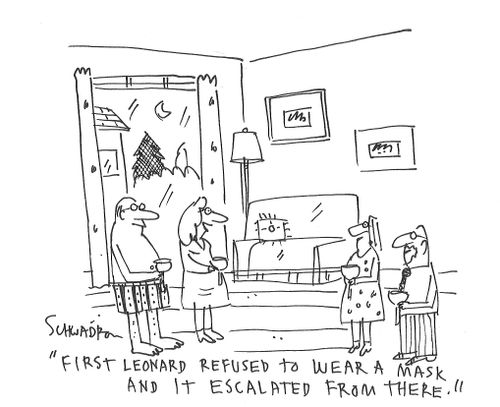 "First Leonard refused to wear a mask and it escalated from there."