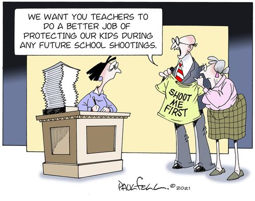 "We want you teachers to do a better job of protecting our kids during any future school shootings."