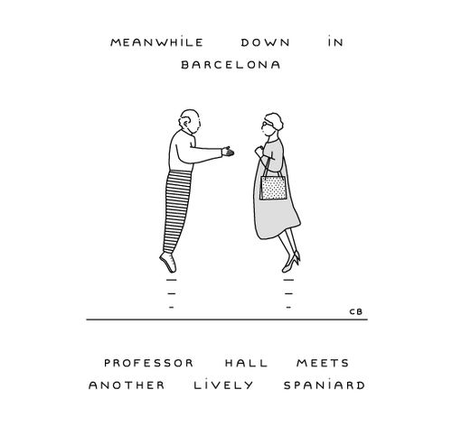 Professor Hall meets another lively Spaniard